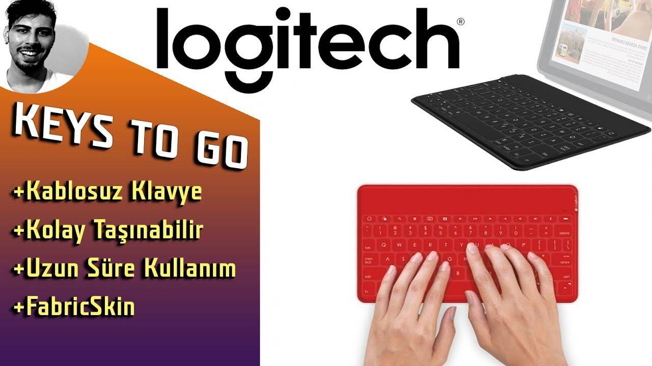 Logitech Keys To Go İnceleme - Yüksek Pil Kapasiteli Kolay Taşınabilir Klavye